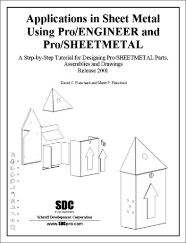 Book cover for Applications in Sheet Metal Using Pro/Sheetmetal Tutorial, Release 2001