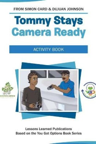 Cover of Tommy Stays Camera Ready Activity Book