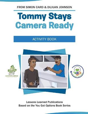 Book cover for Tommy Stays Camera Ready Activity Book