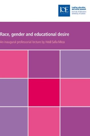 Cover of Race, gender and educational desire