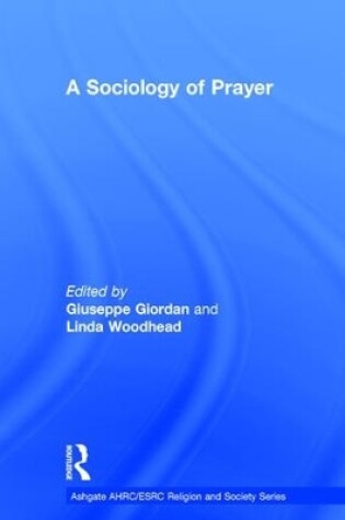 Cover of A Sociology of Prayer