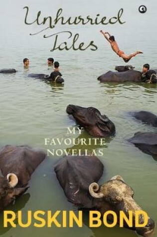 Cover of UNHURRIED TALES