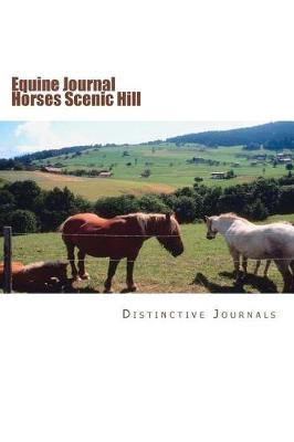 Book cover for Equine Journal Horses Scenic Hill