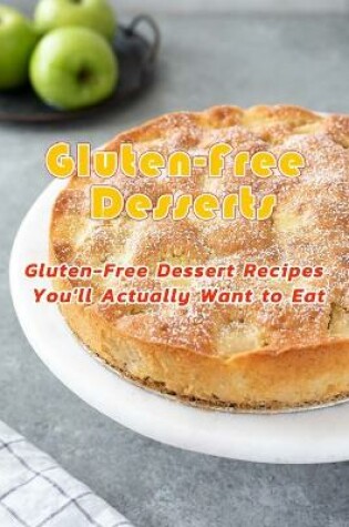 Cover of Gluten-Free Desserts