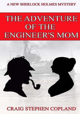 Book cover for The Adventure of the Engineer's Mom - Large Print