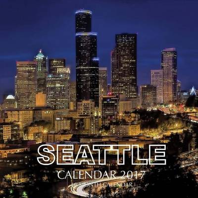 Book cover for Seattle Calendar 2017