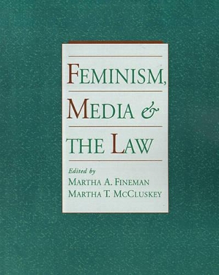 Book cover for Feminism, Media, and the Law