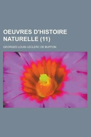 Cover of Oeuvres D'Histoire Naturelle (11 )