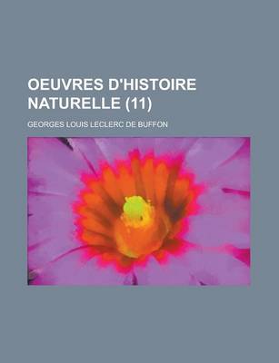 Book cover for Oeuvres D'Histoire Naturelle (11 )