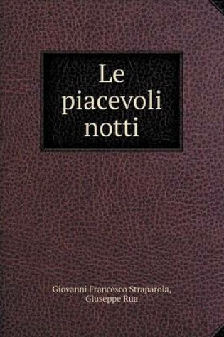 Cover of Le piacevoli notti