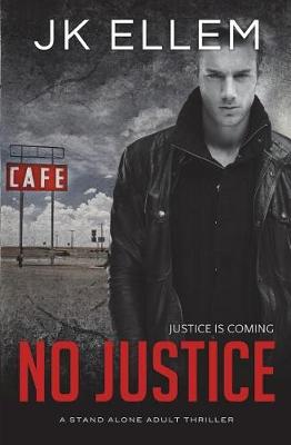 Book cover for No Justice