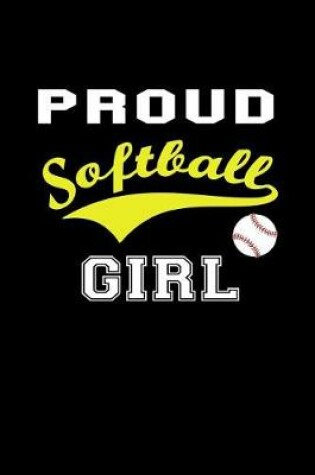 Cover of Proud Softball Girl