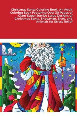 Cover of Christmas Santa Coloring Book