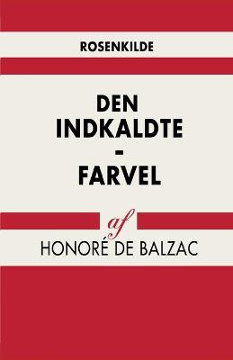 Book cover for Den indkaldte - Farvel