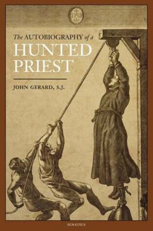 Cover of The Autobiography of a Hunted Priest