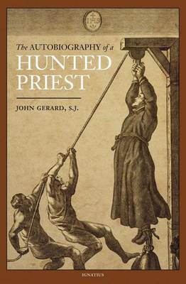 Book cover for The Autobiography of a Hunted Priest