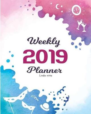 Book cover for 2019 Weekly Planner