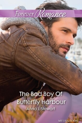 Cover of The Bad Boy Of Butterfly Harbor