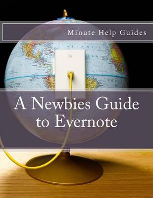 Book cover for A Newbies Guide to Evernote