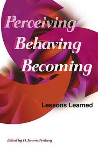 Cover of Perceiving, Behaving, Becoming: Lessons Learned