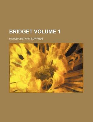 Book cover for Bridget Volume 1