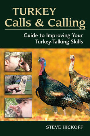 Cover of Turkey Calls & Calling