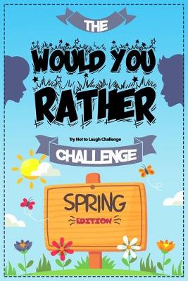 Book cover for The Would You Rather Challeng Try Not to Laugh