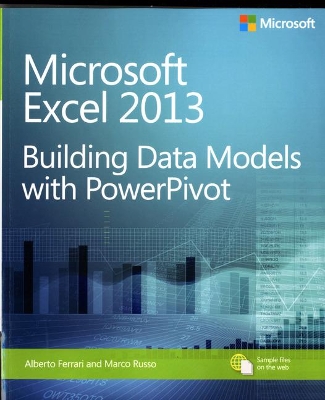 Book cover for Microsoft Excel 2013 Building Data Models with PowerPivot