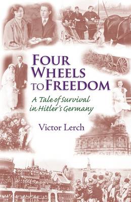 Cover of Four Wheels to Freedom