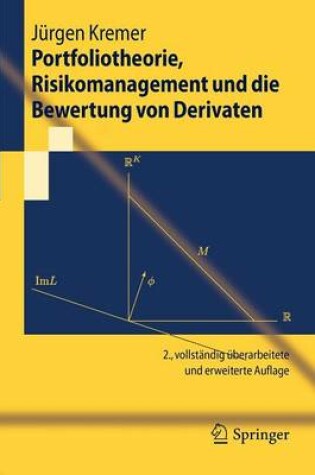 Cover of Portfoliotheorie, Risikomanagement Und Die Bewertung Von Derivaten