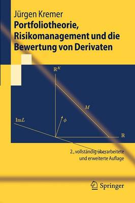 Book cover for Portfoliotheorie, Risikomanagement Und Die Bewertung Von Derivaten