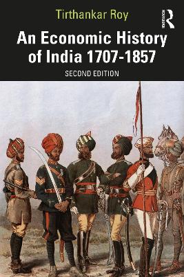 Book cover for An Economic History of India 1707-1857