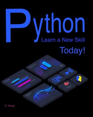 Book cover for Python - Learn a New Skill Today