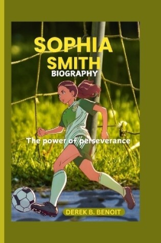 Cover of Sophia Smith Biography