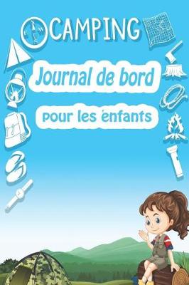 Book cover for CAMPING Journal de bord pour les enfants