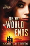 Book cover for The Way the World Ends