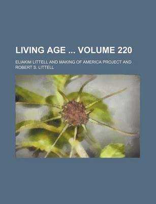 Book cover for Living Age Volume 220