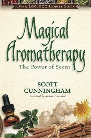 Cover of Magical Aromatherapy
