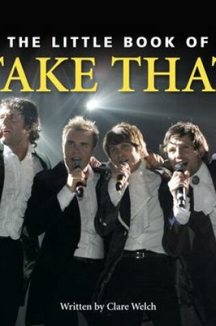 Cover of The Little Book of "Take That"
