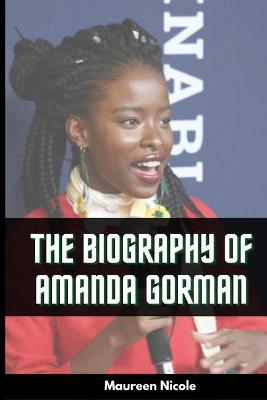 Cover of Amanda Gorman's Biography