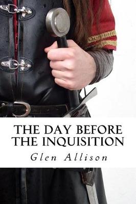 Book cover for The Day Before The Inquisition