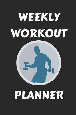 Book cover for Weekly Workout Planner