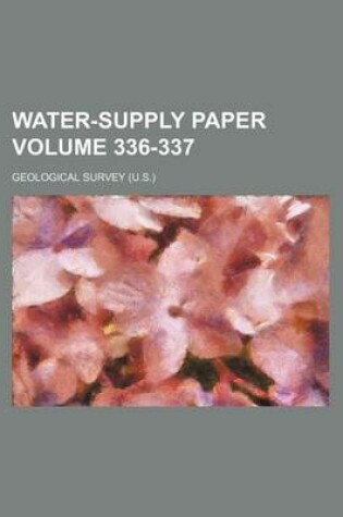 Cover of Water-Supply Paper Volume 336-337