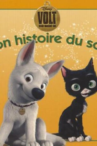 Cover of Volt, Mon Histoire Du Soir