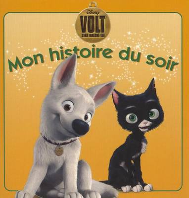 Cover of Volt, Mon Histoire Du Soir