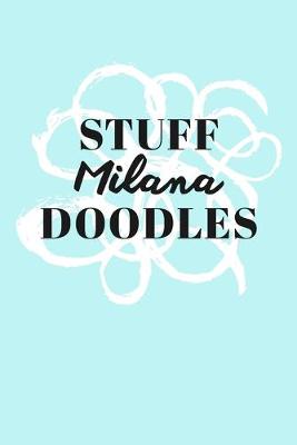 Book cover for Stuff Milana Doodles