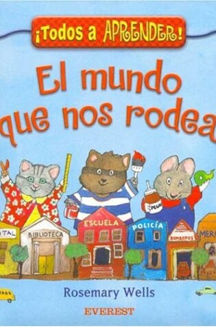 Cover of El Mundo Que Nos Rodea
