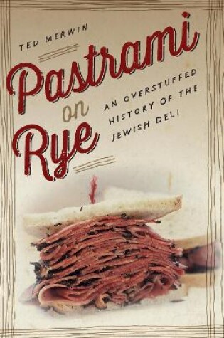 Cover of Pastrami on Rye