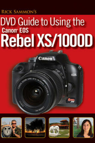 Cover of Rick Sammon's DVD Guide to Using the Canon EOS Rebel XS/1000D