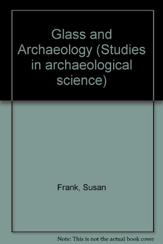 Book cover for Glass and Archaeology